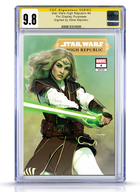 CGC Signature Series 9.8 Star Wars High Republic #4 Mike Mayhew