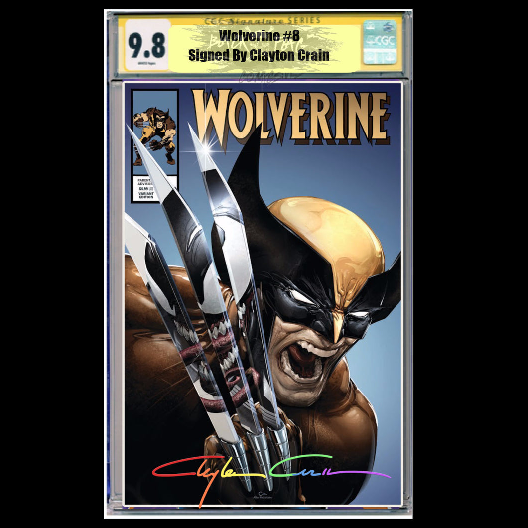 CGC Signature Series 9.8 Trade Dress Wolverine #8/#350 Clayton Crain Infinity Edition