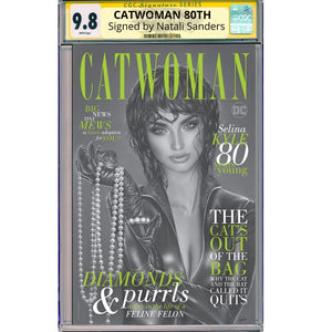 Catwoman 80th Anniversary Natali Sanders Secret Cover 9.8 CGC Signature Series
